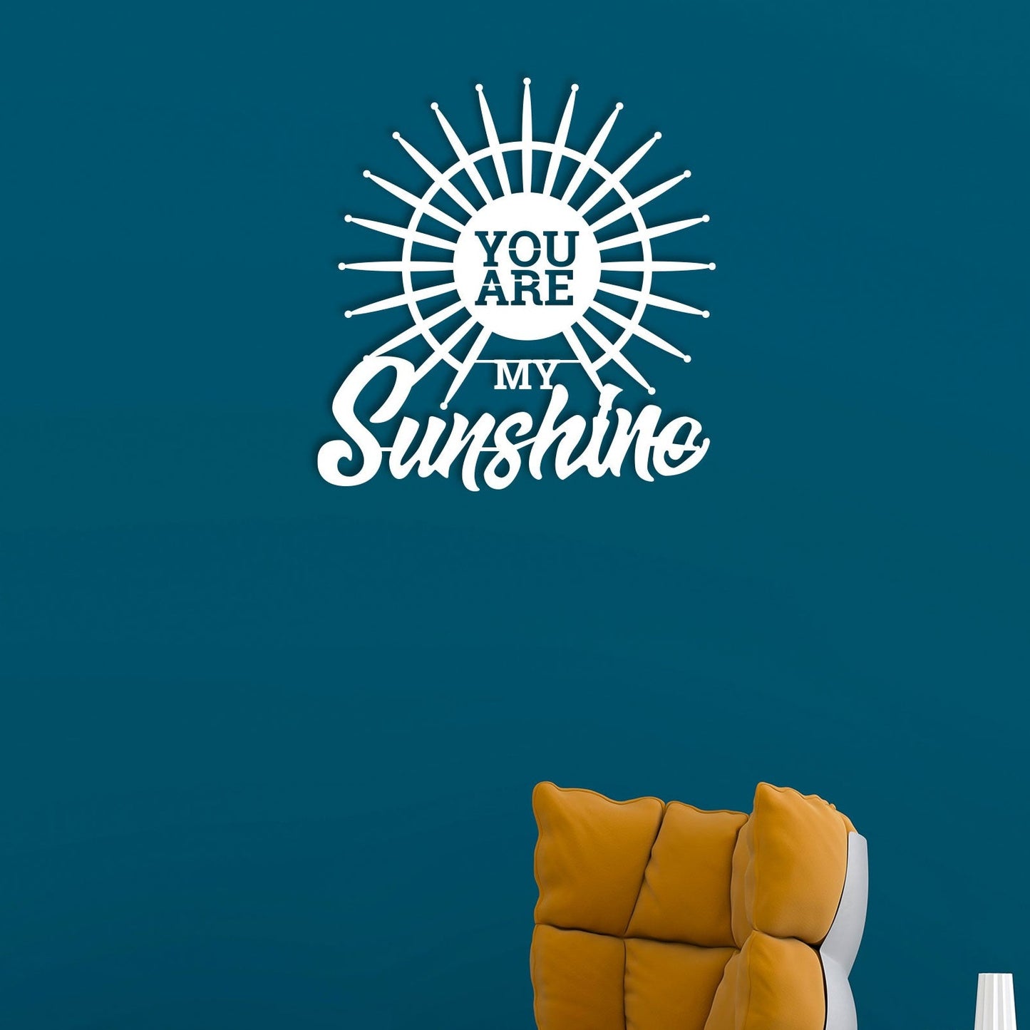 You Are My Sunshine Metal Wall Art 5