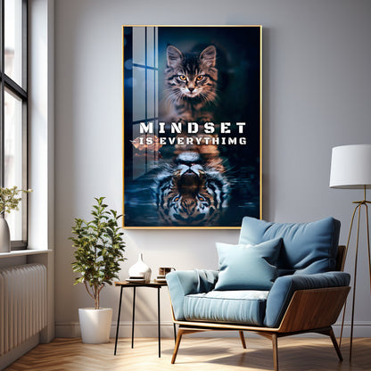 Mindset Is Everything Premium Acrylic Vertical Wall Art