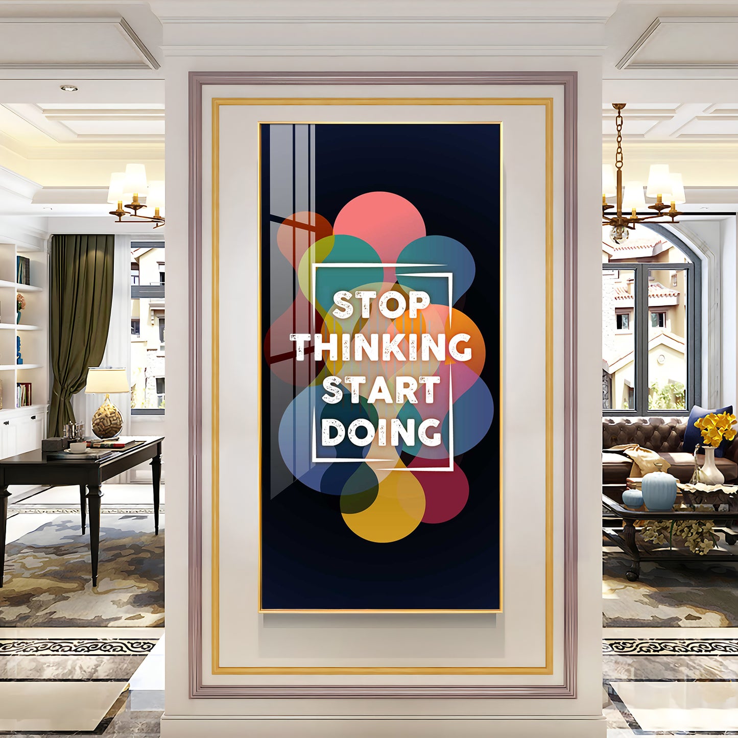 Stop Thinking Start Doing Premium Acrylic Vertical Wall Art