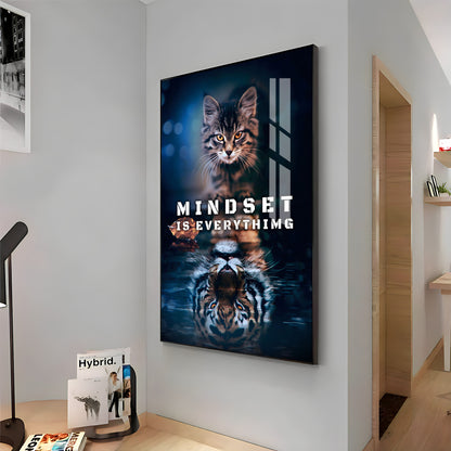 Mindset Is Everything Premium Acrylic Vertical Wall Art