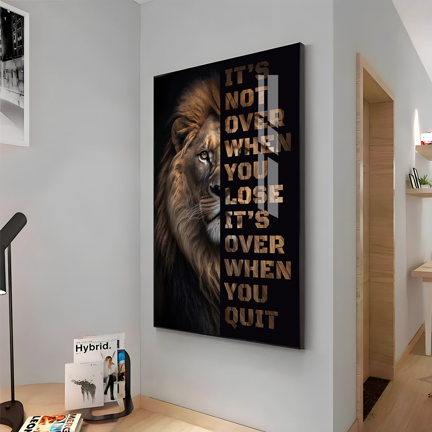 It's Not Over When You Lose Premium Acrylic Vertical Wall Art