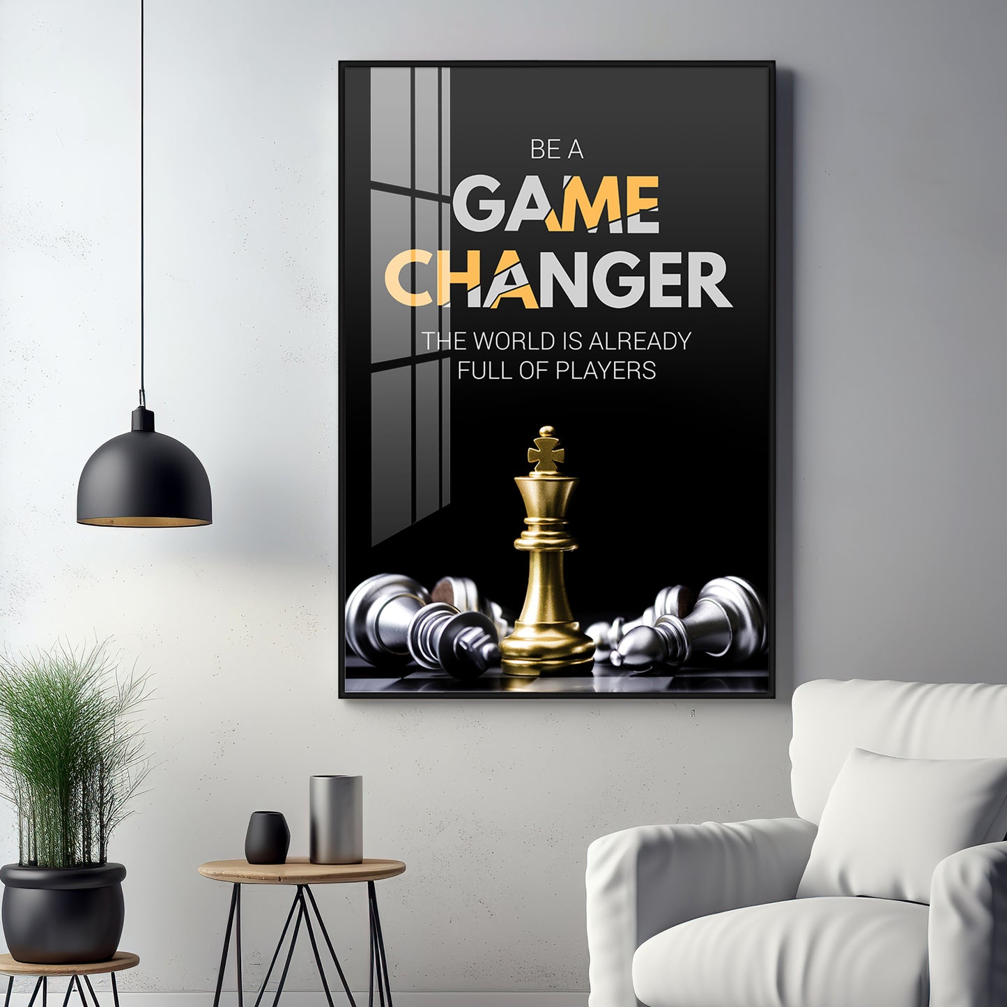 Be A Game Changer Premium Acrylic Vertical Wall Art