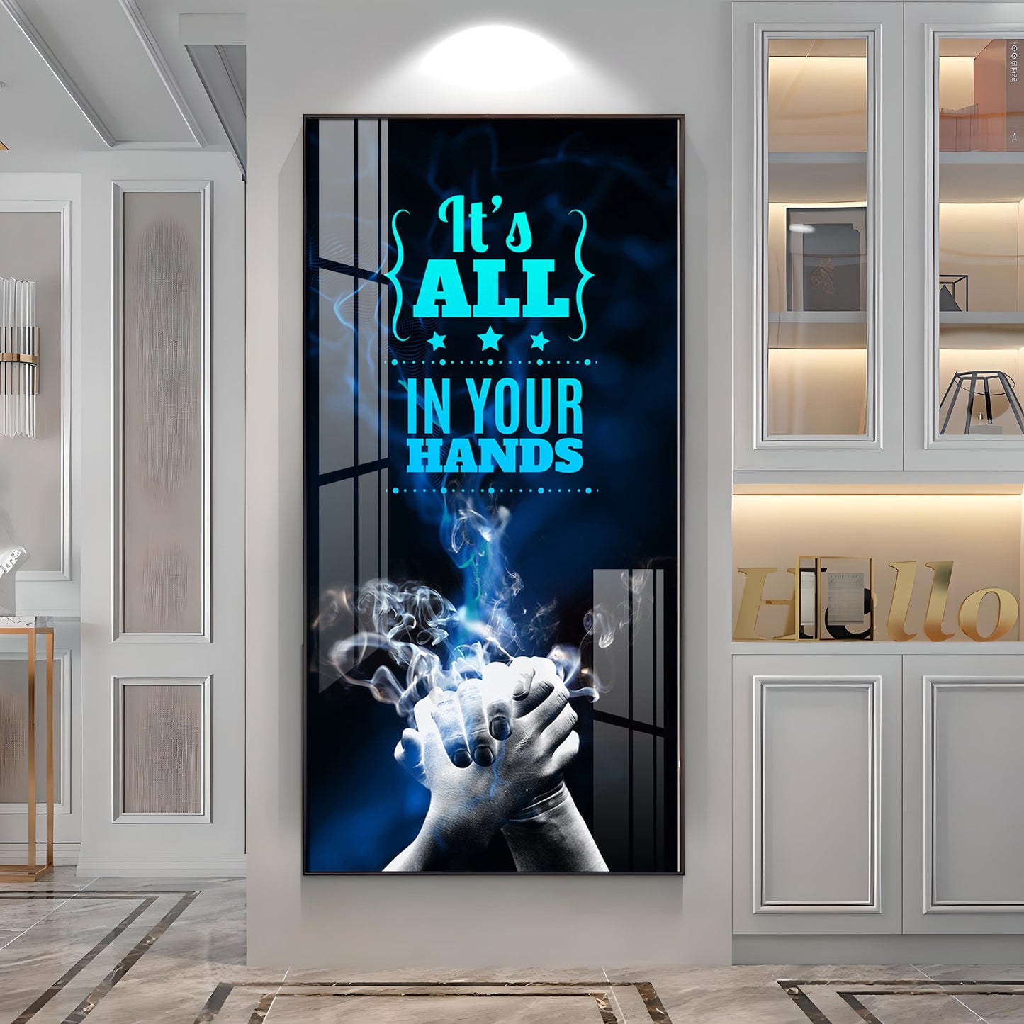 It's All In Your Hands Premium Acrylic Vertical Wall Art