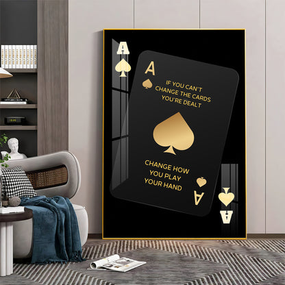 If You Can't Change The Cards Premium Acrylic Vertical Wall Art