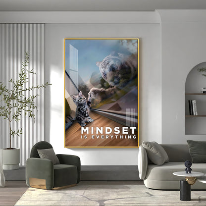 Mindset Is Everything Premium Acrylic Vertical Wall Art