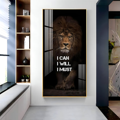 Be Like a Lion Premium Acrylic Vertical Wall Art