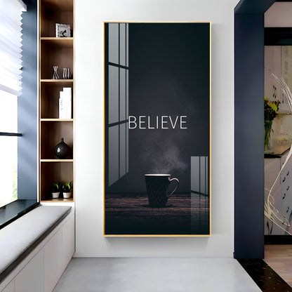 Believe Premium Acrylic Vertical Wall Art