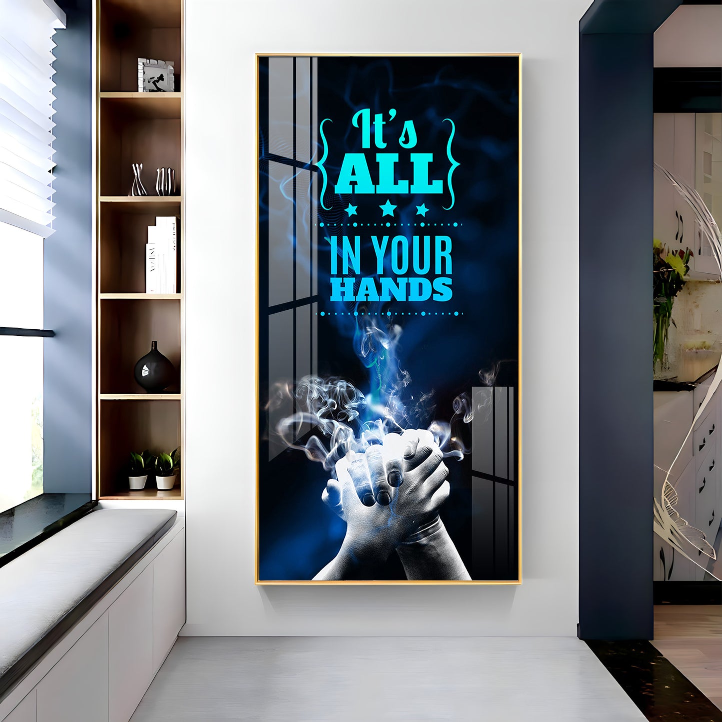 It's All In Your Hands Premium Acrylic Vertical Wall Art