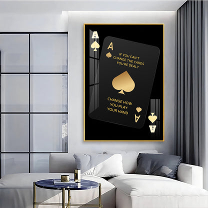 If You Can't Change The Cards Premium Acrylic Vertical Wall Art