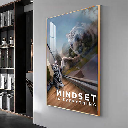 Mindset Is Everything Premium Acrylic Vertical Wall Art