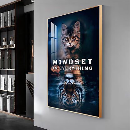 Mindset Is Everything Premium Acrylic Vertical Wall Art