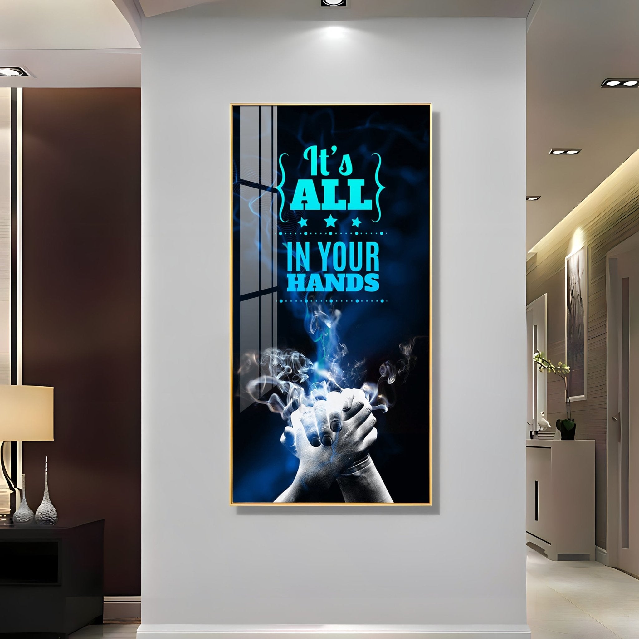 It's All In Your Hands Premium Acrylic Vertical Wall Art - The Next Decor