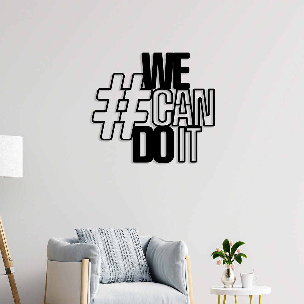 We Can Do It Metal Wall Art
