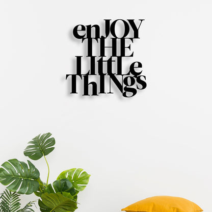 Enjoy The Little Things Metal Wall Art 1