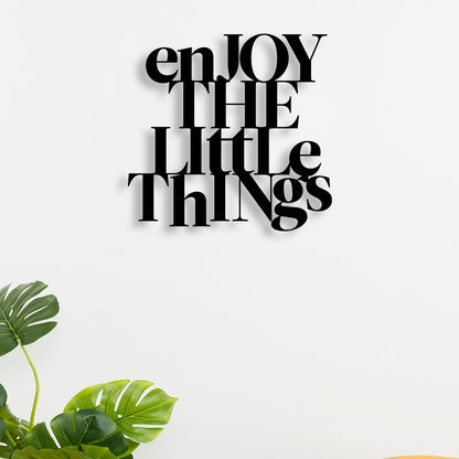 Enjoy The Little Things Metal Wall Art 3