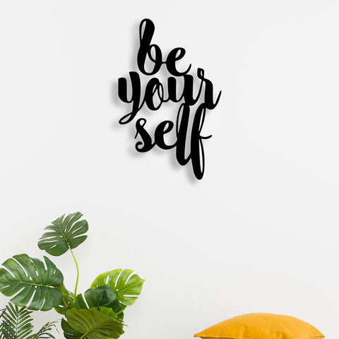 Be Your Self Metal Wall Art