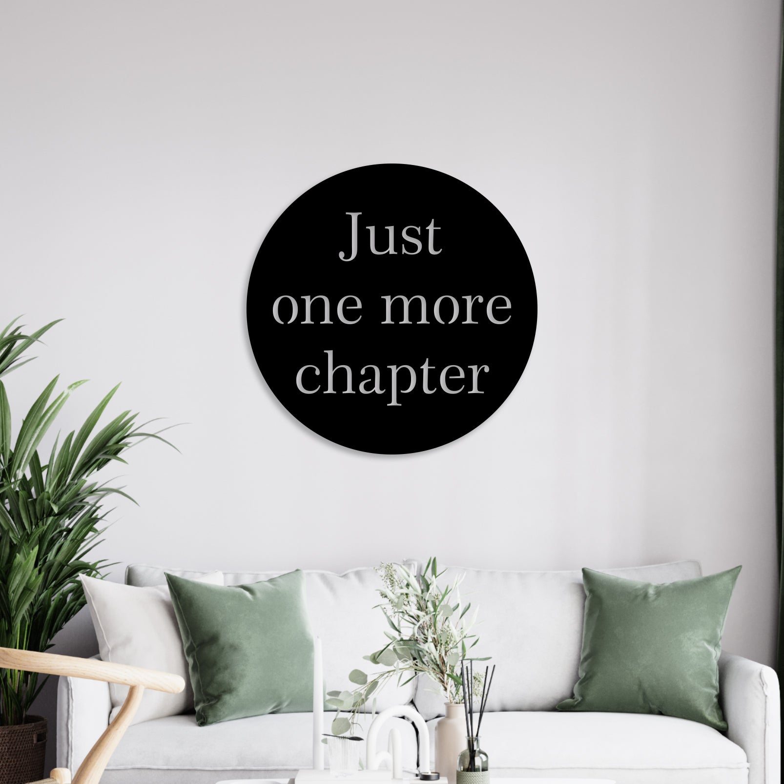 Just One More Chapter Quote Metal Wall Art