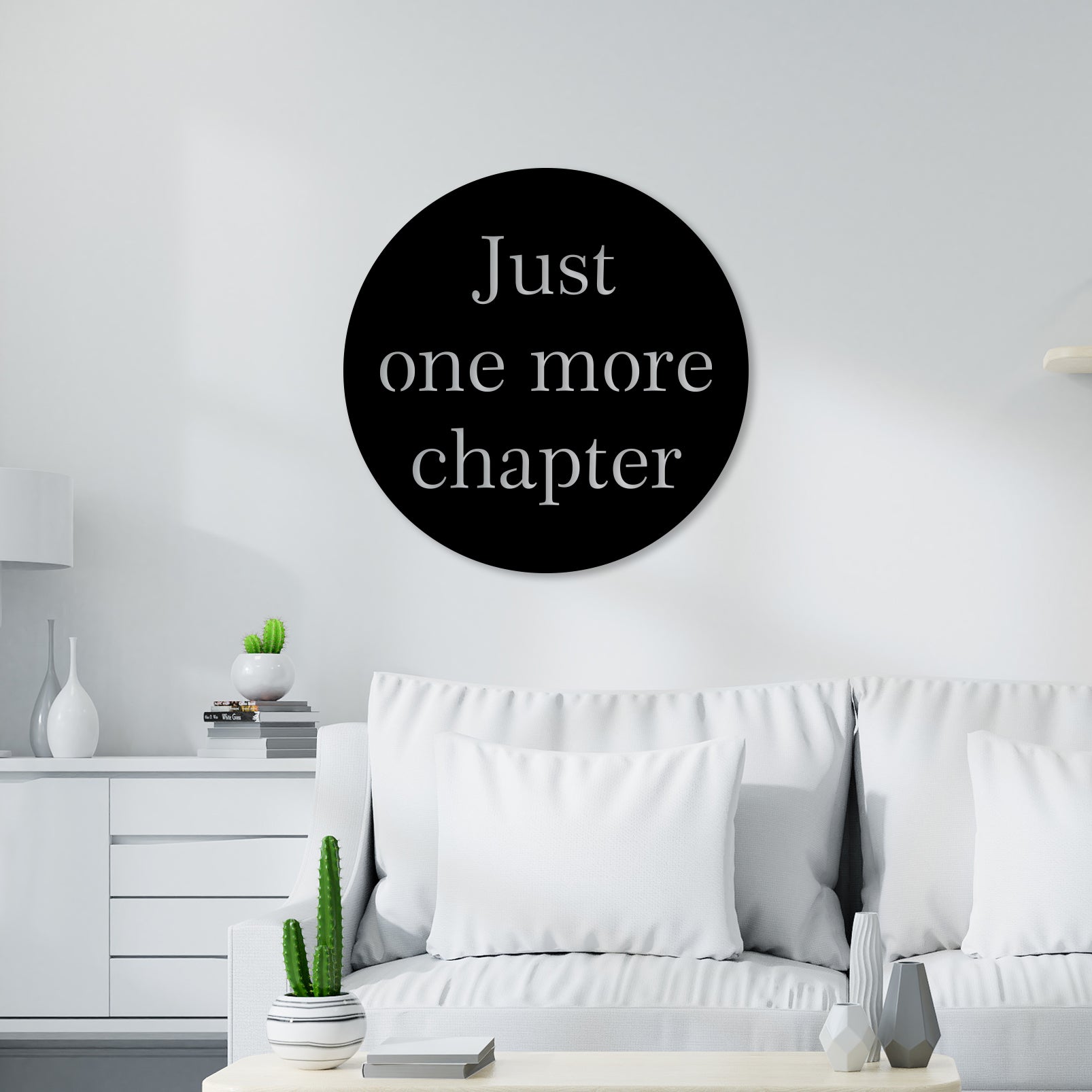 Just One More Chapter Quote Metal Wall Art
