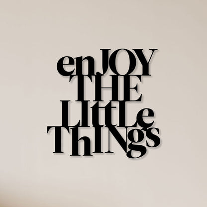 Enjoy The Little Things Metal Wall Art