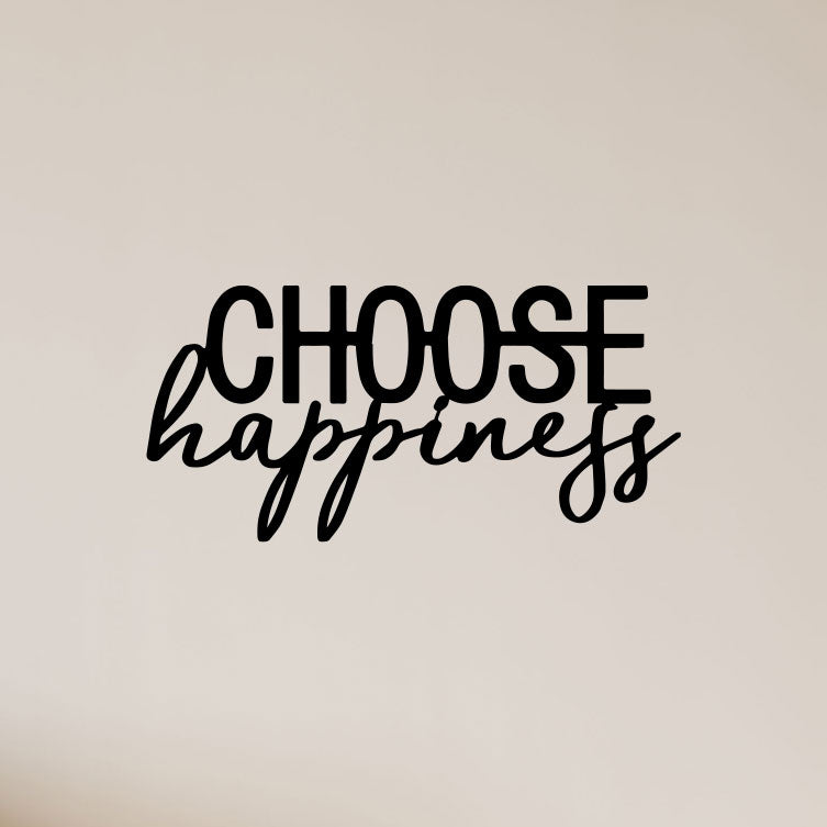 Choose Happiness Metal Wall Art